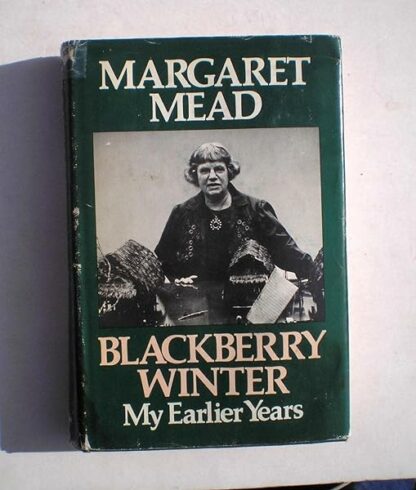 Blackberry Winter, My Early Years [Hardcover] Margaret Mead