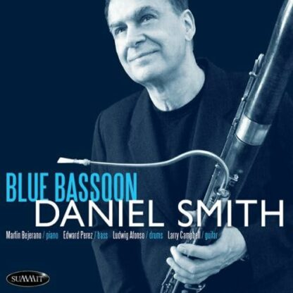 Blue Bassoon [Audio CD] Smith, Daniel