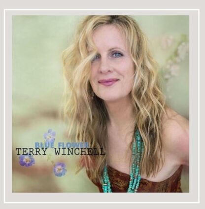 Blue Flower [Audio CD] Terry Winchell