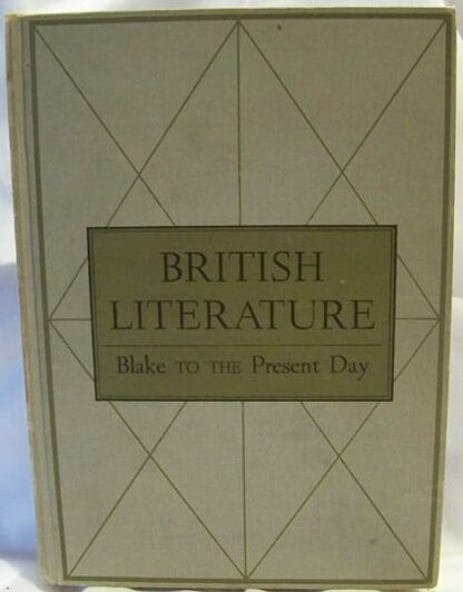 British Literature: From Blake To The Present Day