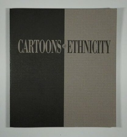 Cartoons and Ethnicity [1992 Festival of Cartoon Art] [Paperback] Ohio State University Libraries