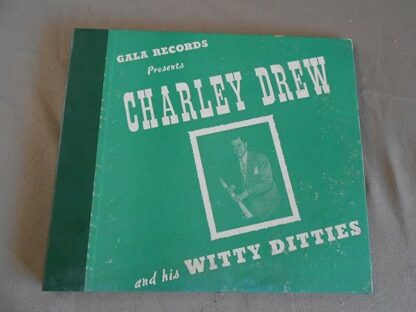 Charley Drew & his Witty Ditties #4 (10 inch vinyl lp) Charley Drew