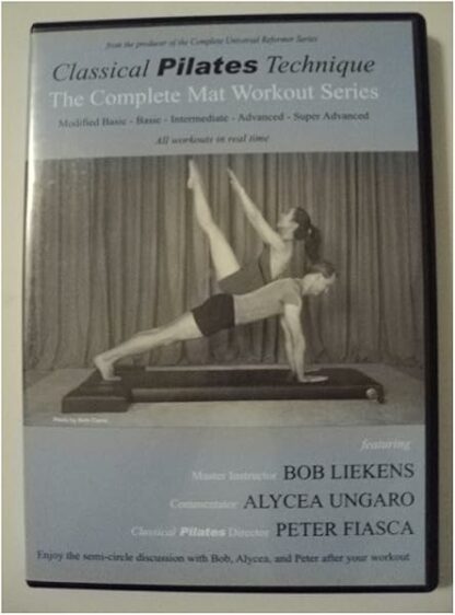 Classical Pilates Technique: The Complete Mat Workout Series