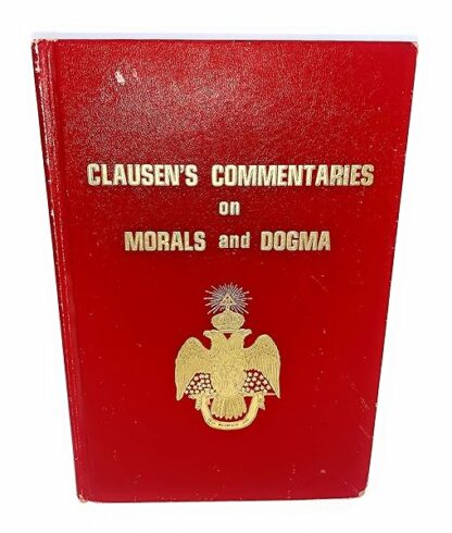 Clausen's commentaries on morals and dogma