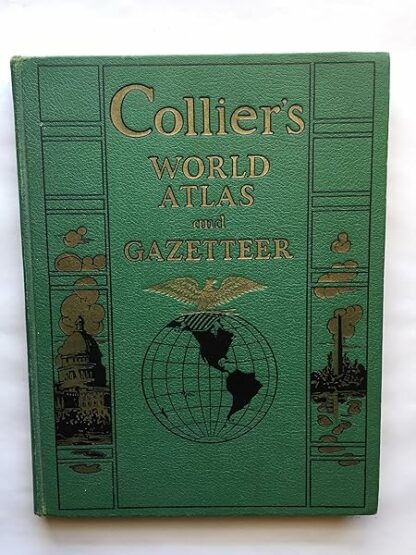 Collier's World Atlas and Gazeteer