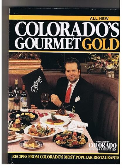 Colorado's Gourmet Gold