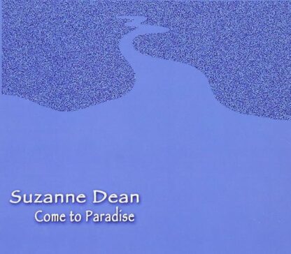 Come To Paradise [Audio CD] Dean, Suzanne