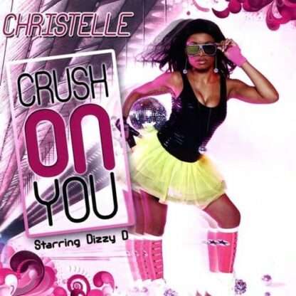 Crush on You [Audio CD] Christelle Starring Dizzy D