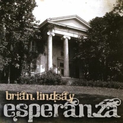 Esperanza [Audio CD] Brian Lindsay