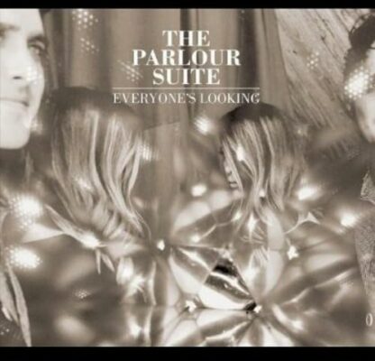 Everyone's Looking [Audio CD] Parlour Suite