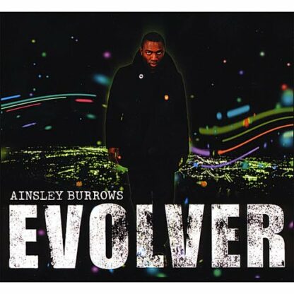 Evolver [Audio CD] Ainsley Burrows