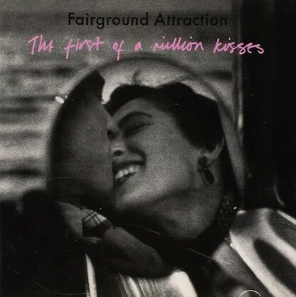 Fairground Attraction - The First Of A Million Kisses - RCA - PD71696, RCA - PD 71696