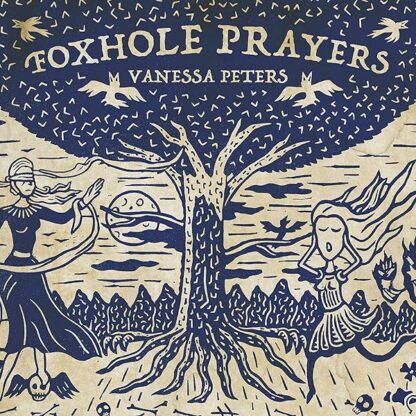 Foxhole Prayers [Audio CD] PETERS,VANESSA