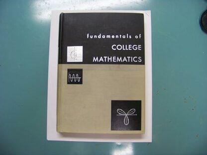 Fundamentals of College Mathematics