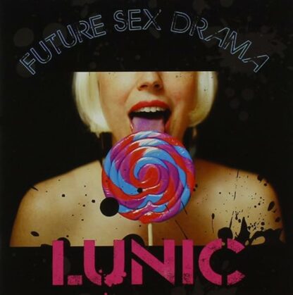 Future Sex Drama [Audio CD] Lunic