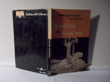 Getting the Most Out of Your Band Saw & Scroll Saw (Deltacraft Library) - Image 4