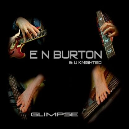 Glimpse [Audio CD] En Burton and Uknighted