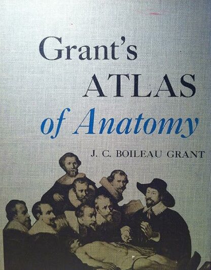 Grant's Atlas of Anatomy, 6th Edition