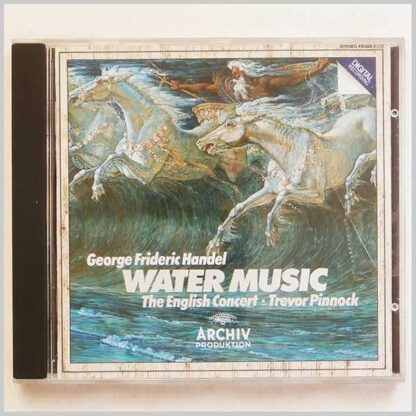 Handel: Water Music [Audio CD] Handel, George Frideric; Pinnock, Trevor; Standage, Simon; Wilcock, Elizabeth and The English Concert