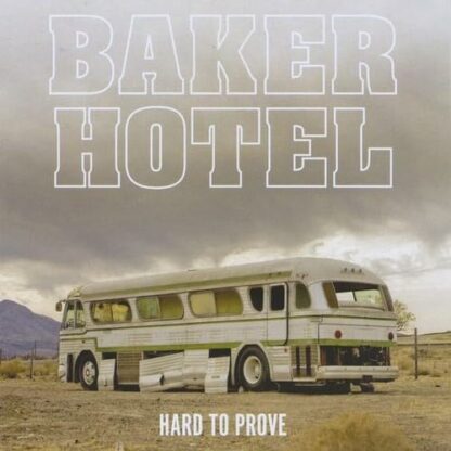 Hard to Prove [Audio CD] Baker Hotel