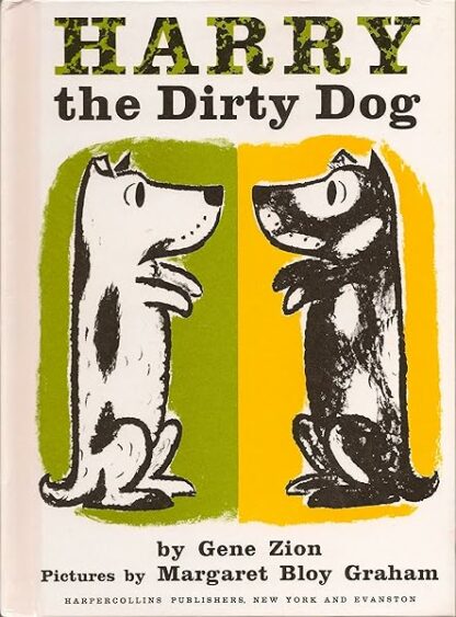 Harry the Dirty Dog [Hardcover] Zion