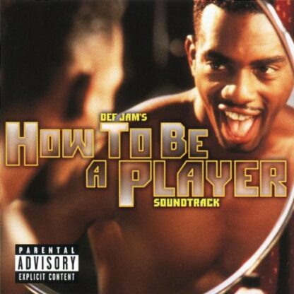 How To Be A Player: Soundtrack