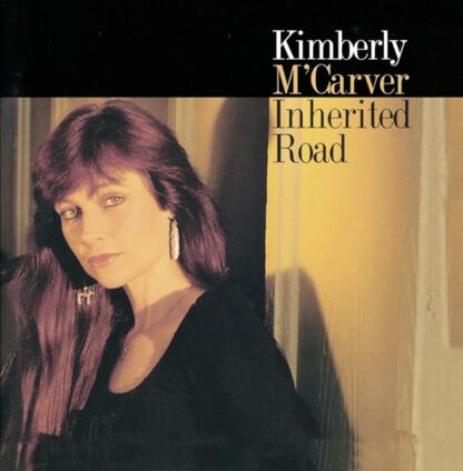 Inherited Road [Audio CD] Kimberly M'Carver