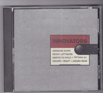 Innovators [Audio CD] Jermaine Dupri; Kenny Lattimore; Destiny's Child; Tatyana Ali; Xscape; React and Jagged Edge