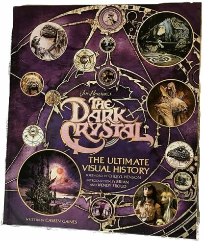 Jim Henson's The Dark Crystal Loot Crate 2017: The Ultimate Visual History Book - Caseen Gaines