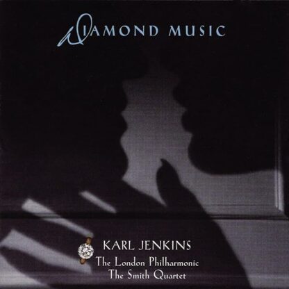 Karl Jenkins: Diamond Music