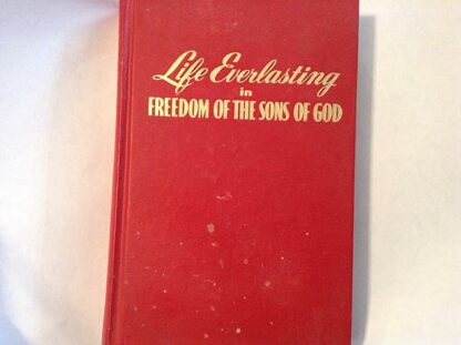 Life Everlasting in Freedom of the Sons of God