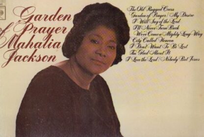 Mahalia Jackson: Garden of Prayer [ LP Vinyl ] [Vinyl] Mahalia Jackson