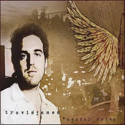 Mental Notes [Audio CD] Travis James