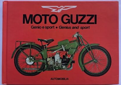 Moto Guzzi: Genius and Sport - Image 4