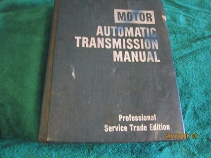 Motor Automatic Transmission Manual Professional Service Trade Edition 8th Edition [Hardcover] Motor