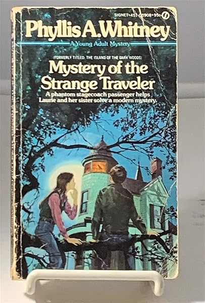 Mystery of the Strange Traveler Whitney, Phyllis A.