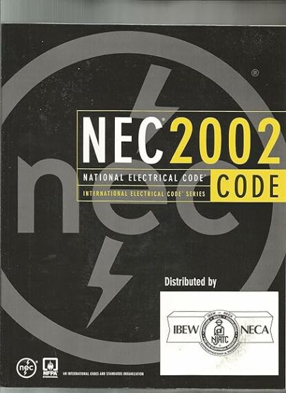 NEC 2002 Code: National Electrical Code (International Electrical Code Series) [Hardcover] NFPA