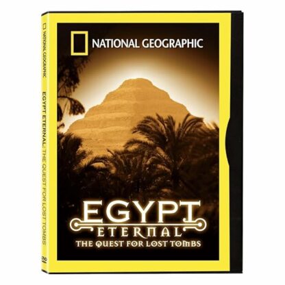 National Geographic Egypt Eternal: The Quest for Lost Tombs [DVD]