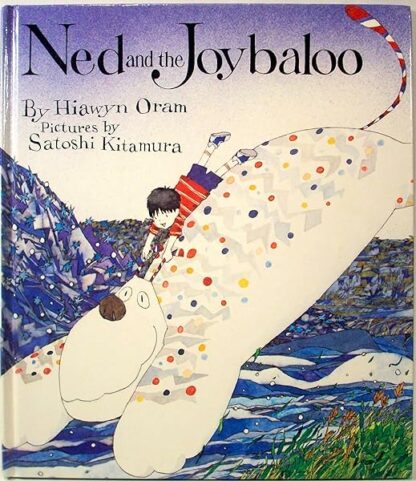 Ned and Joybaloo [Hardcover] Hiawyn Oram