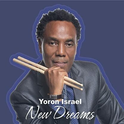 New Dreams [Audio CD] Yoron Israel