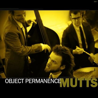 Object Permanence [Audio CD] Mutts