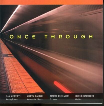 Once Through [Audio CD] ONCE,THROUGH