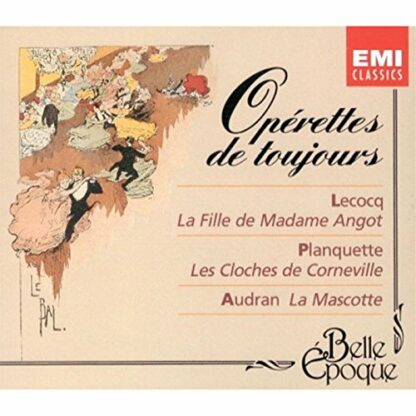 Operettes de toujours by Lecocq, Audran, and Planquette