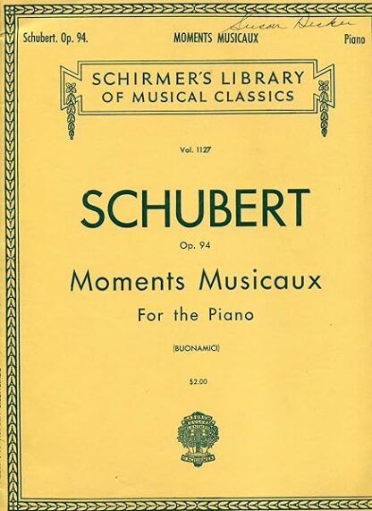 Opus 94: Moments Musicaux for the Piano (Schirmer's Library of Musical Classics, Vol. 1127)