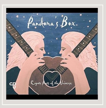 Pandora's Box [Audio CD] Coyote Poets of the Universe