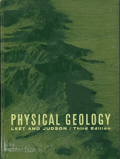 Physical Geology [Hardcover] L. Don Leet and Sheldon Judson