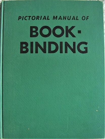 Pictorial Manual of Bookbinding