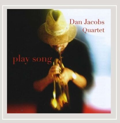 Play Song [Audio CD] Dan Jacobs; Frank Strazzeri; Bill Mays; Wayne Shorter; Bobby Shew; Kurt Weill and Harold Danko