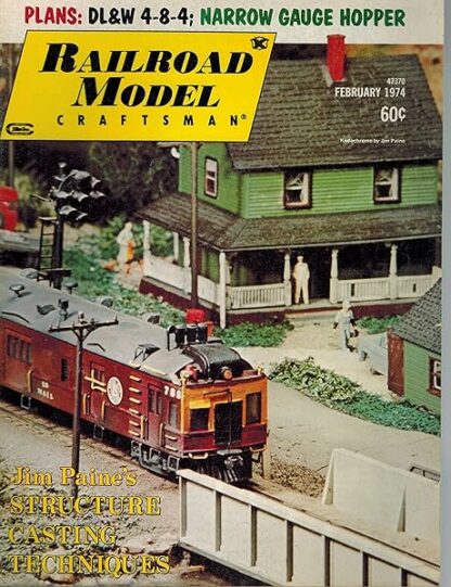 Railroad Model Craftsman Magazine, February 1974 (Vol. 42, No. 9) [Single Issue Magazine] Carstens, Harold H. (Editor) / Koester, J. Anthony (Editor)