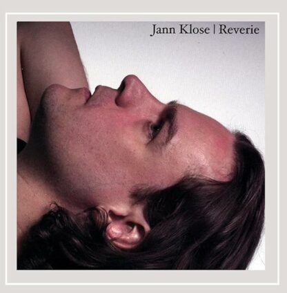 Reverie [Audio CD] Jann Klose